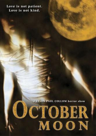 Октябрьская луна (фильм 2005)
