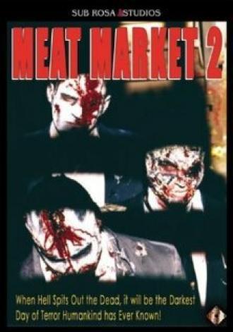 Мясной рынок 2 (фильм 2001)