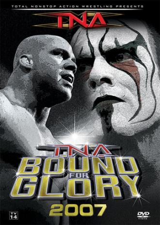 TNA Предел для славы (фильм 2007)