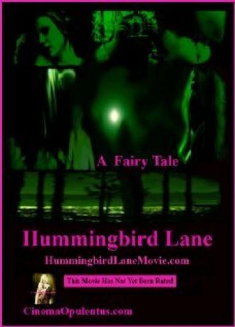 Hummingbird Lane (фильм 2008)