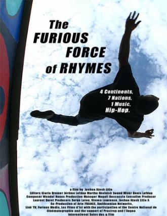 The Furious Force of Rhymes (фильм 2010)