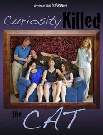 Curiosity Killed the Cat (фильм 2012)