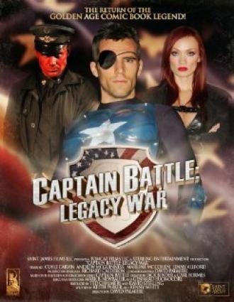 Captain Battle: Legacy War (фильм 2013)