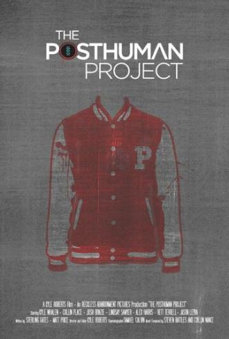 The Posthuman Project (фильм 2014)