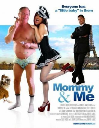 Mommy & Me (фильм 2011)