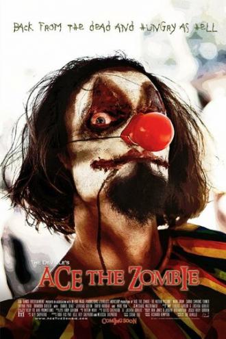 Ace the Zombie: The Motion Picture (фильм 2012)