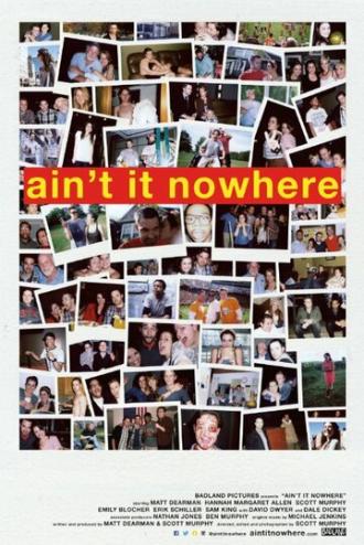 Ain't It Nowhere (фильм 2015)