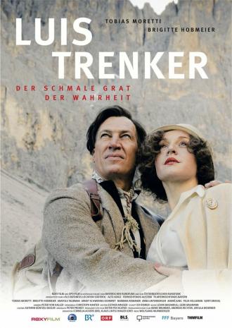 Luis Trenker-Der Schmale Grat der Wahrheit (фильм 2015)
