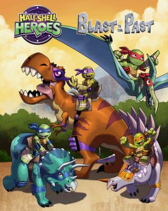 Half-Shell Heroes: Blast to the Past (фильм 2015)