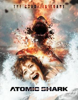Атомная акула (фильм 2016)