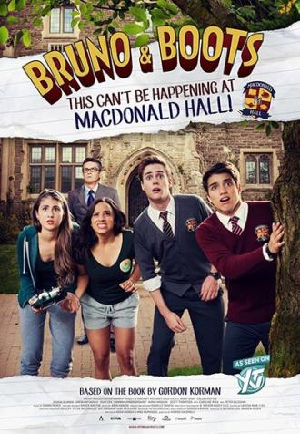 Bruno & Boots: This Can't Be Happening at Macdonald Hall (фильм 2017)