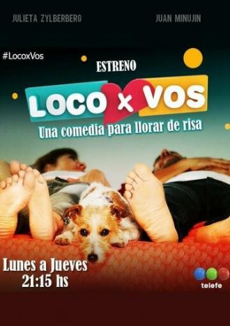 Loco x vos (сериал 2016)