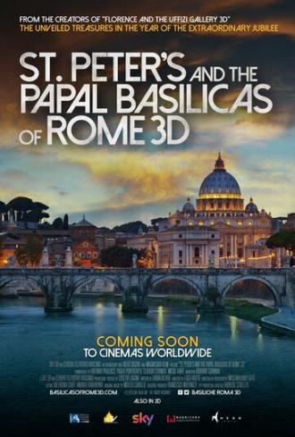 Собор Святого Петра и Великая базилика в 3D (фильм 2016)