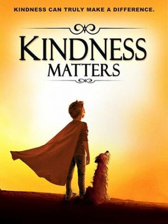 Kindness Matters (фильм 2018)