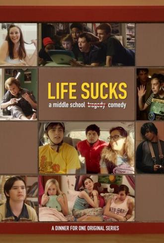 Life Sucks (сериал 2018)
