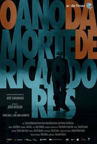 O Ano da Morte de Ricardo Reis (фильм 2020)