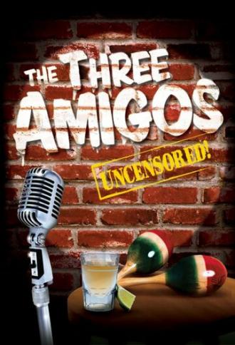 The Three Amigos (фильм 2003)