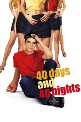 40 дней и 40 ночей (фильм 2002)