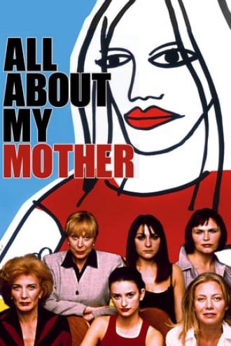 Всё о моей матери (фильм 1999)