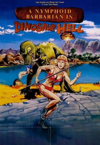 Дикарка-нимфоманка в аду у динозавров (фильм 1990)
