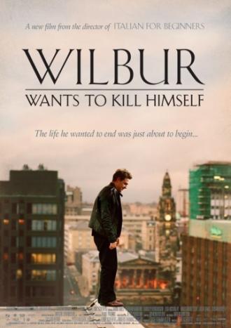 Уилбур хочет покончить с собой (фильм 2002)