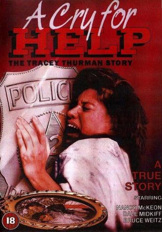 A Cry for Help: The Tracey Thurman Story (фильм 1989)
