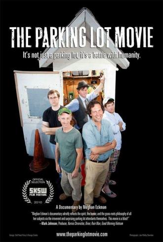 The Parking Lot Movie (фильм 2010)