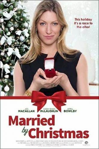 Выйти замуж до Рождества (фильм 2016)