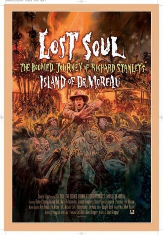 Lost Soul: The Doomed Journey of Richard Stanley's Island of Dr. Moreau (фильм 2014)