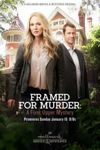 Framed for Murder: A Fixer Upper Mystery (фильм 2017)