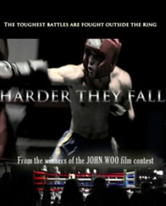 Harder They Fall (фильм 2005)