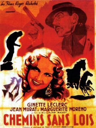 Chemins sans loi (фильм 1946)