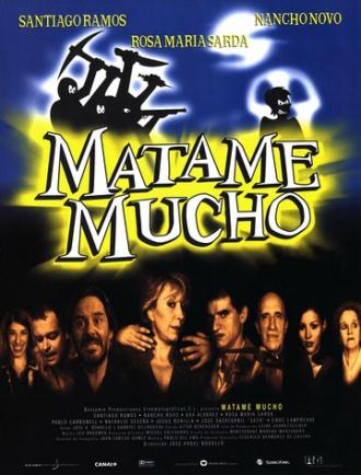 Mátame mucho (фильм 1998)
