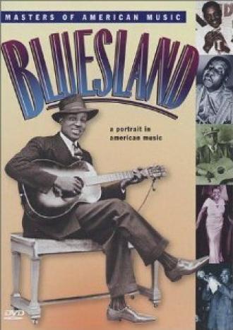 Bluesland: A Portrait in American Music (фильм 1993)