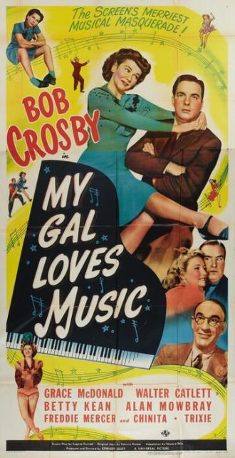 My Gal Loves Music (фильм 1944)