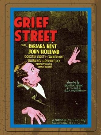 Grief Street (фильм 1931)