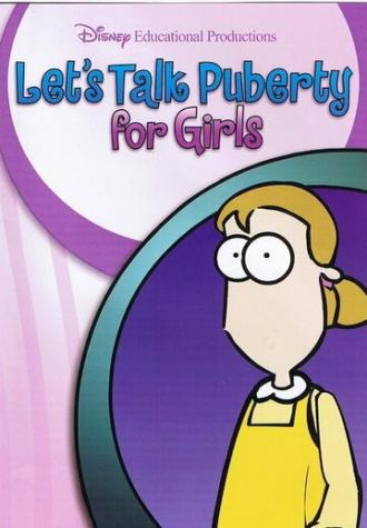 Let's Talk Puberty for Girls (фильм 2006)