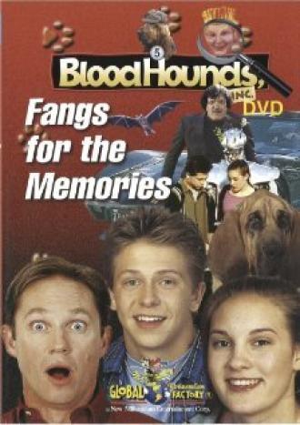 BloodHounds, Inc. #5: Fangs for the Memories (фильм 2000)
