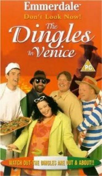 Emmerdale: Don't Look Now! - The Dingles in Venice (фильм 1999)