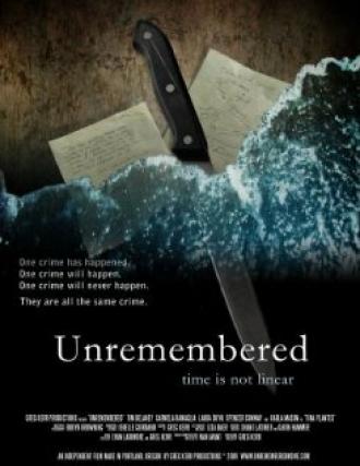 Unremembered (фильм 2009)