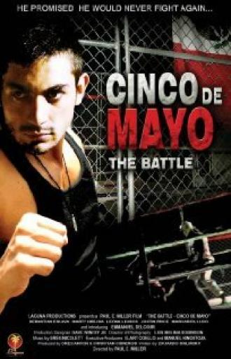 The Battle: Cinco de Mayo (фильм 2009)