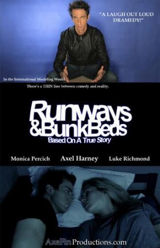 Runways & BunkBeds (фильм 2010)