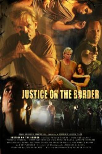 Justice on the Border (фильм 2011)
