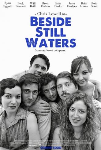 Beside Still Waters (фильм 2013)