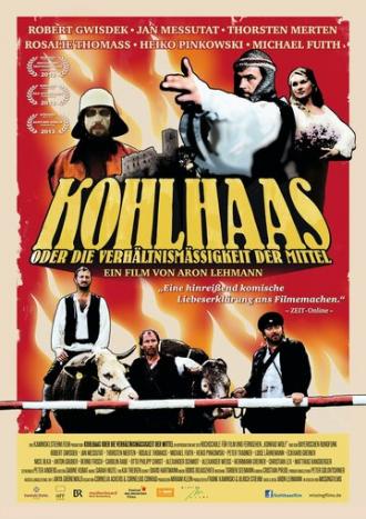 Кольхаас, или Соответствие средств (фильм 2012)