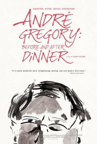 Andre Gregory: Before and After Dinner (фильм 2013)