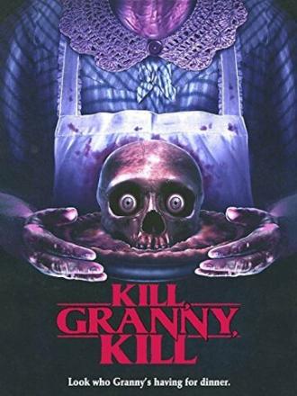 Kill, Granny, Kill! (фильм 2014)