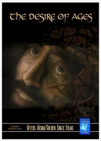 Иисус: Мечта веков (фильм 2014)