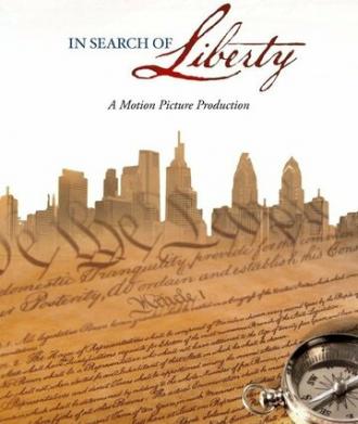 In Search of Liberty (фильм 2017)