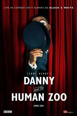 Danny and the Human Zoo (фильм 2015)